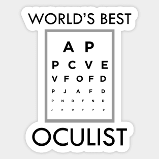 Oculist Doctor - World's best oculist Sticker